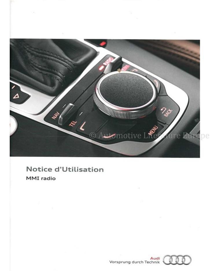 2014 AUDI MMI RADIO INSTRUCTIEBOEKJE FRANS, Autos : Divers, Modes d'emploi & Notices d'utilisation, Enlèvement ou Envoi