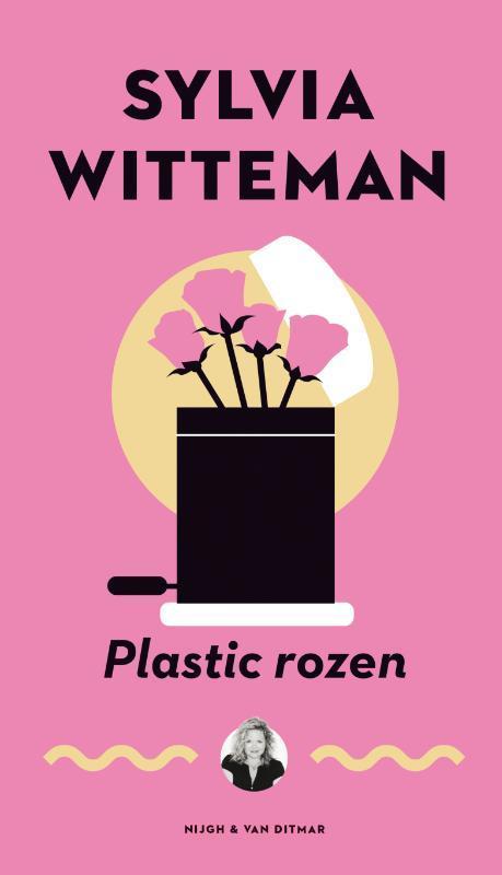 Plastic rozen 9789038800479 Sylvia Witteman, Boeken, Romans, Gelezen, Verzenden