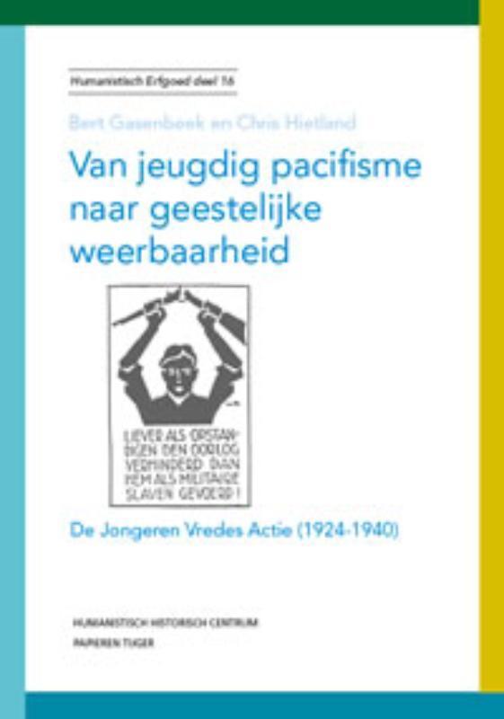 Van jeugdig pacifisme naar geestelijke weerbaarheid /, Boeken, Politiek en Maatschappij, Gelezen, Verzenden