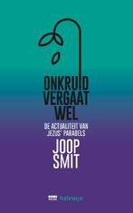Onkruid vergaat wel 9789089724304 Joop Smit, Boeken, Verzenden, Gelezen, Joop Smit