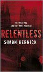 Relentless 9780552153126, Simon Kernick, Verzenden
