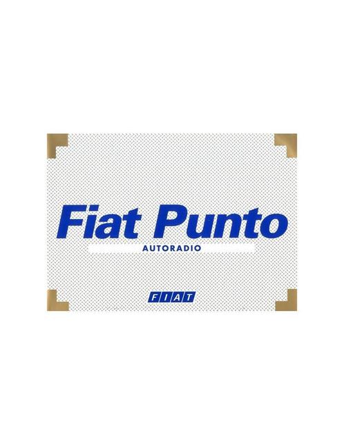 1999 FIAT PUNTO AUTORADIO INSTRUCTIEBOEKJE NEDERLANDS, Auto diversen, Handleidingen en Instructieboekjes