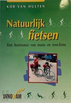 Natuurlijk fietsen, Nieuw, Nederlands, Verzenden