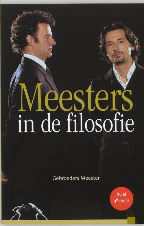 Meesters in de filosofie / Meesters in 9789076988818, Boeken, Filosofie, Zo goed als nieuw, Verzenden