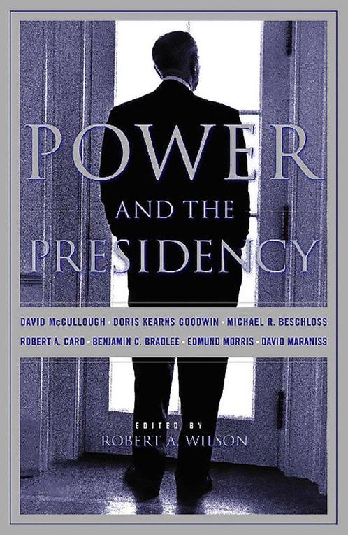 Power and the Presidency 9781891620430 Robert Wilson, Boeken, Overige Boeken, Zo goed als nieuw, Verzenden