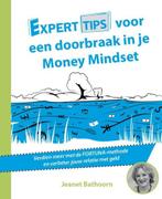 Experttips voor een Doorbraak in je Money Mindset /, Boeken, Verzenden, Zo goed als nieuw, Jeanet Bathoorn