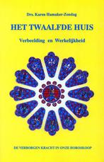 Het twaalfde huis - Karen Hamaker-Zondag - 9789063781910 - P, Boeken, Verzenden, Nieuw