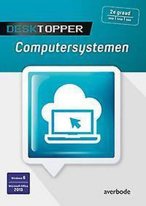 Computersystemen (Windows 8;Office 2013) - hilde de gezelle, Livres, Livres scolaires, Envoi