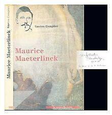Maurice Maeterlinck  Compère, Gaston  Book, Livres, Livres Autre, Envoi