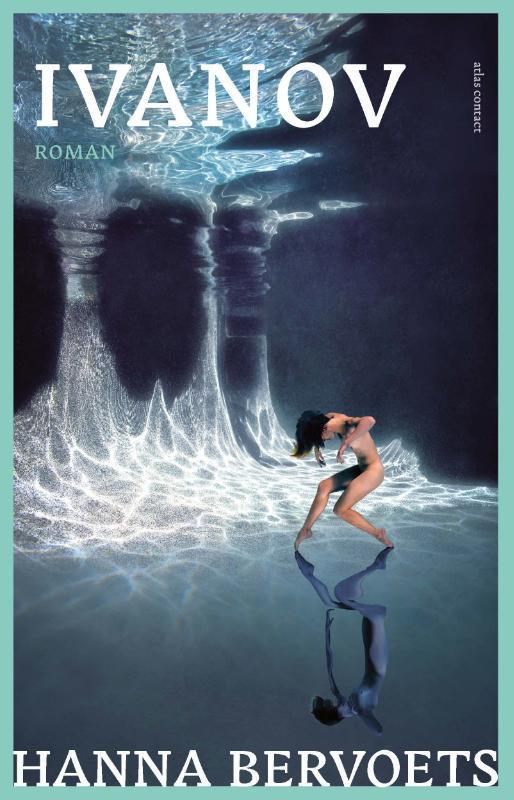 Ivanov 9789025446451 Hanna Bervoets, Livres, Romans, Envoi