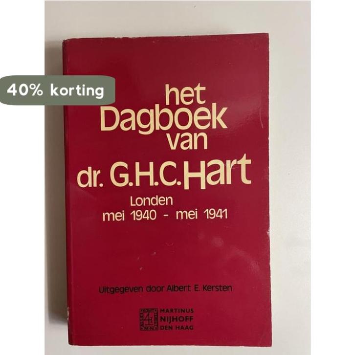 Dagboek van dr. g.h.c. hart mei 40 mei 41 9789024718917, Boeken, Literatuur, Gelezen, Verzenden