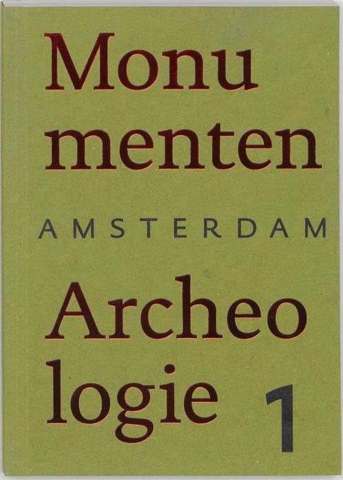 Amsterdam, monumenten & archeologie / 1 / Amsterdam, Boeken, Kunst en Cultuur | Architectuur, Gelezen, Verzenden