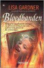 BLOEDBANDEN 9789044300680 Lisa Gardner, Boeken, Verzenden, Gelezen, Lisa Gardner