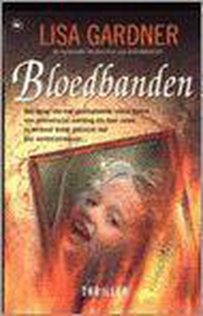 BLOEDBANDEN 9789044300680 Lisa Gardner, Boeken, Thrillers, Gelezen, Verzenden