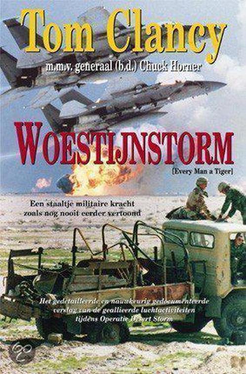Woestijnstorm 9789022986943 Tom Clancy, Boeken, Thrillers, Gelezen, Verzenden