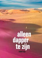 Alleen dapper te zijn 9789062654673 Edith Tulp, Boeken, Verzenden, Gelezen, Edith Tulp