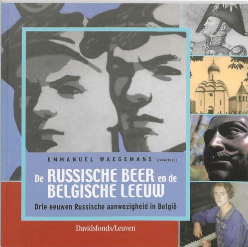 De Russische Beer En De Belgische Leeuw 9789058263766, Boeken, Politiek en Maatschappij, Gelezen, Verzenden