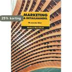 Marketing & detailhandel Tekstboek 9789001811969, Boeken, Verzenden, Gelezen, W. van der Ster