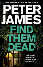Find Them Dead Roy Grace 9781529004335 Peter James, Verzenden, Peter James