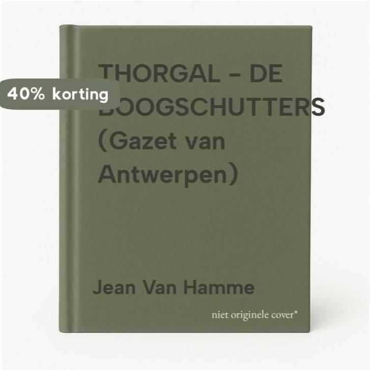 THORGAL - DE BOOGSCHUTTERS (Gazet van Antwerpen), Boeken, Stripverhalen, Gelezen, Verzenden