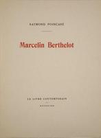 Raymond Poincarré - Marcelin Berthelot - 1908