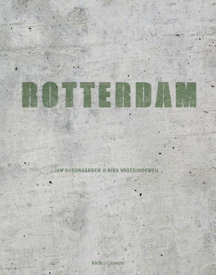 Rotterdam 9789491555701 Jan Oudenaarden, Boeken, Geschiedenis | Wereld, Gelezen, Verzenden