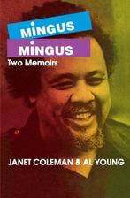 Mingus/Mingus 9780879101497, Janet Coleman, Al Young, Verzenden
