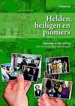 Helden, heiligen en pioniers 9789491042867 Rob Mascini, Boeken, Verzenden, Zo goed als nieuw, Rob Mascini