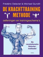 De krachttrainingmethode 9789058778581 Michael Gundhill, Verzenden, Michael Gundhill