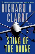 Sting of the Drone 9781250047977 Richard A Clarke, Verzenden, Richard A Clarke