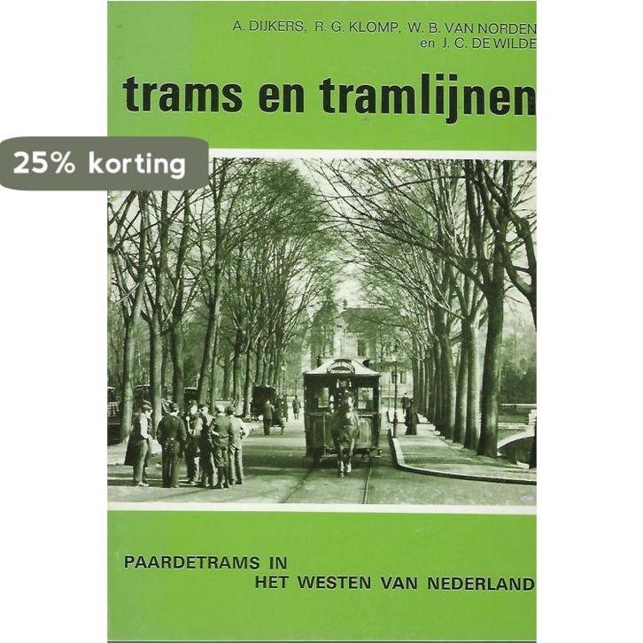 Paardetrams in het westen van nederland 9789060077726, Livres, Livres Autre, Envoi