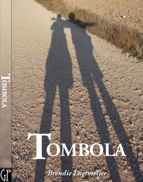 Tombola 9789492115034, Livres, Romans, Envoi