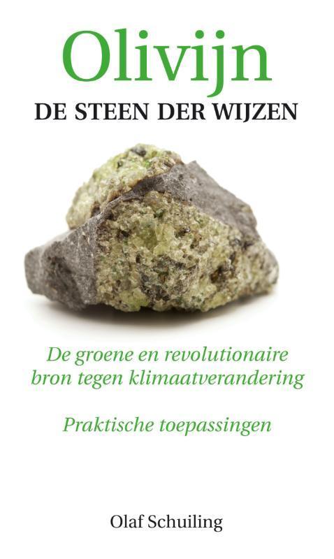 Olivijn, de steen der wijzen 9789038925738 Olaf Schuiling, Boeken, Wetenschap, Gelezen, Verzenden