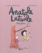 Anatole Latuile 9782747037686, Livres, Anne Didier, Olivier Müller, Verzenden