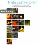 Niets gaat verloren 9789066500884, Boeken, Verzenden, Zo goed als nieuw