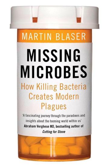 Missing Microbes Killing Bacteria 9781780746883, Verzenden, Martin J. Blaser