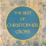 Christopher Cross - The Best Of Christopher Cross, Verzenden, Gebruikt