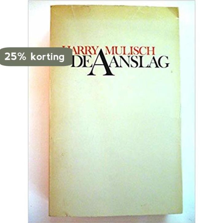 De aanslag / BB-literair 9789023408017 Harry Mulisch, Boeken, Romans, Gelezen, Verzenden
