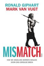 Mismatch 9789057597374 Ronald Giphart, Boeken, Verzenden, Zo goed als nieuw, Ronald Giphart