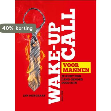 Wake-up call voor mannen 9789055949410 Jan Dijkgraaf, Verzenden, Jan Dijkgraaf