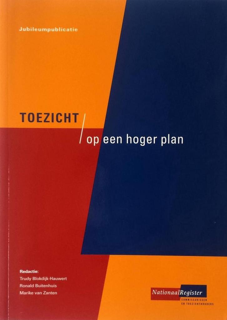 Toezicht op een hoger plan 9789079301010, Boeken, Economie, Management en Marketing, Zo goed als nieuw, Verzenden