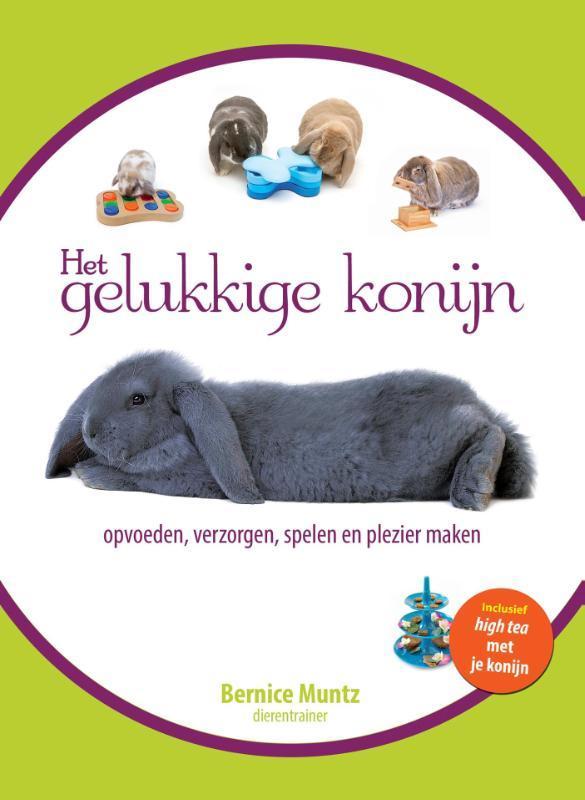 Het gelukkige konijn 9789081771368 Bernice Muntz, Livres, Loisirs & Temps libre, Envoi