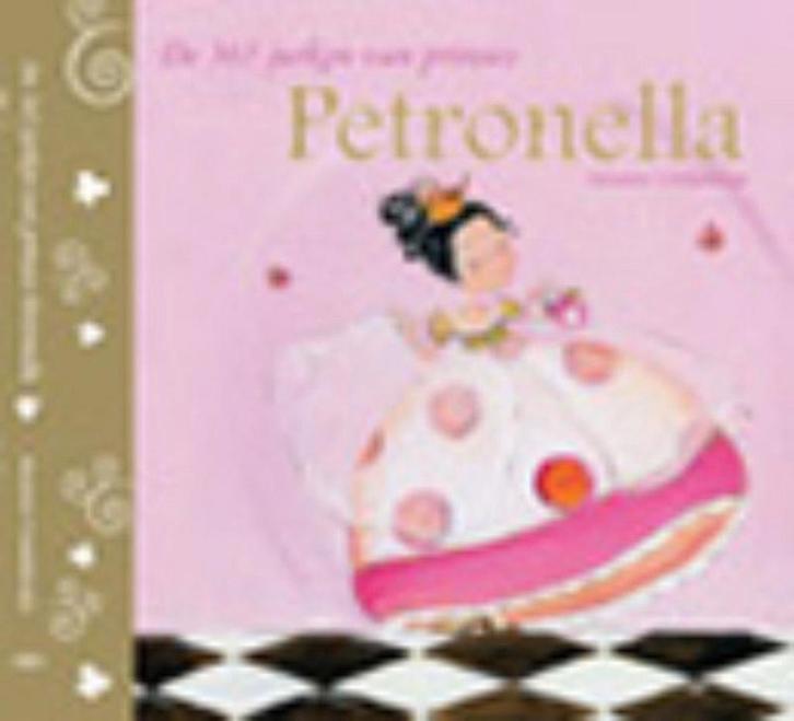 De 365 jurken van Prinses Petronella / Sprookjes voor kleine, Livres, Livres pour enfants | 4 ans et plus, Envoi