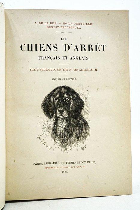 De Cherville / Ernest Bellecroix - Les chiens darrêt, Antiek en Kunst, Antiek | Boeken en Manuscripten