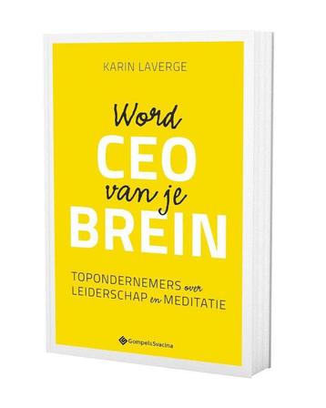 Word CEO van je brein 9789463713207 Karin Laverge, Verzenden, Karin Laverge