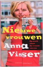 Nieuwe Vrouwen 9789025431969, Boeken, Anna Visser, Zo goed als nieuw, Verzenden