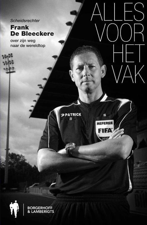 Alles voor het vak 9789089311399 Frank De Bleeckere, Boeken, Hobby en Vrije tijd, Gelezen, Verzenden