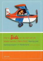 Hier is Barbie en de rest van de Mattel-familie (1964-2003), Verzenden, H.J.M. Winkelman