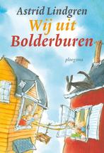Wij uit Bolderburen 9789021674636, Livres, Livres pour enfants | Jeunesse | Moins de 10 ans, Astrid Lindgren, Verzenden