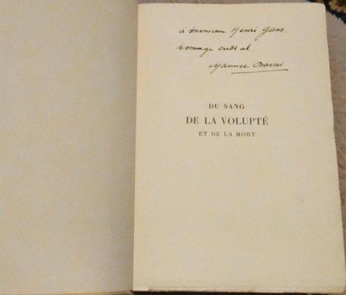 Signé; Maurice Barrès - Du sang, de la volupté et de la mort, Antiquités & Art, Antiquités | Livres & Manuscrits